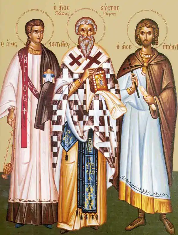 Sfinții Mucenici Laurențiu Arhidiaconul, Sixt, Episcopul Romei și Ipolit